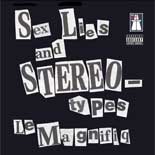 Sex, Lies and Stereotypes